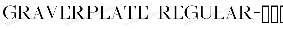 Graverplate Regular字体转换